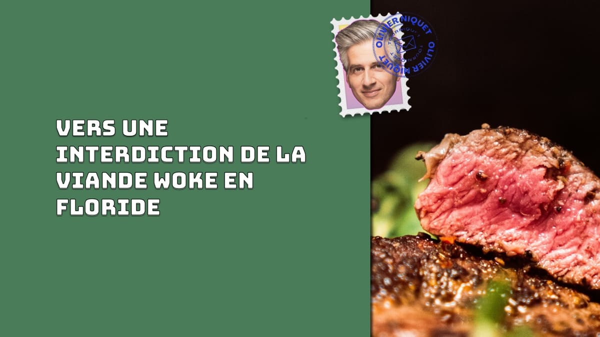 Vers une interdiction de la viande woke en Floride Post feature image
