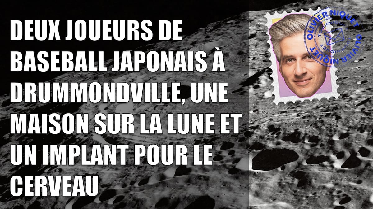 Deux joueurs de baseball japonais à Drummondville, une maison sur la lune et un implant pour le cerveau Post feature image