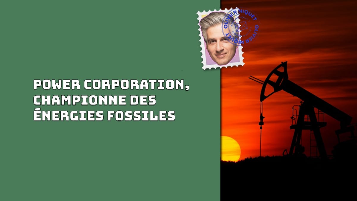 Power Corporation, championne des énergies fossiles Post feature image