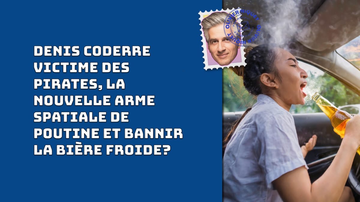 Denis Coderre victime des pirates, la nouvelle arme spatiale de Poutine et bannir la bière froide? Post feature image