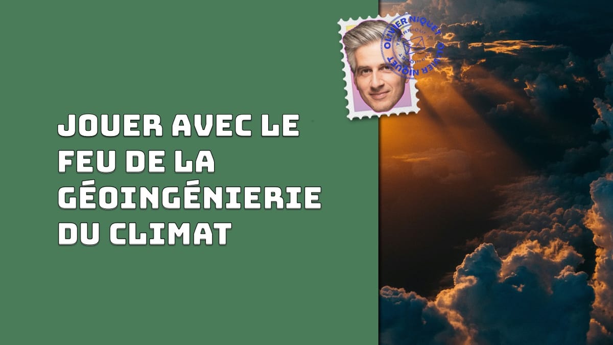 Jouer avec le feu de la géoingénierie du climat Post feature image