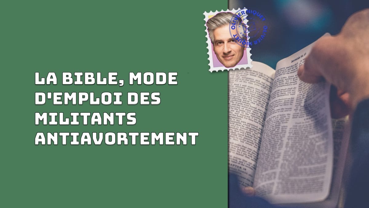 La bible, mode d'emploi des militants antiavortement Post feature image