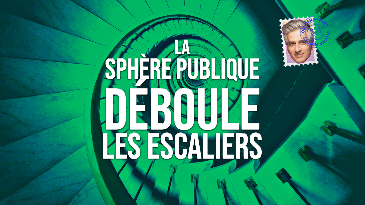 La sphère publique déboule les escaliers Post feature image
