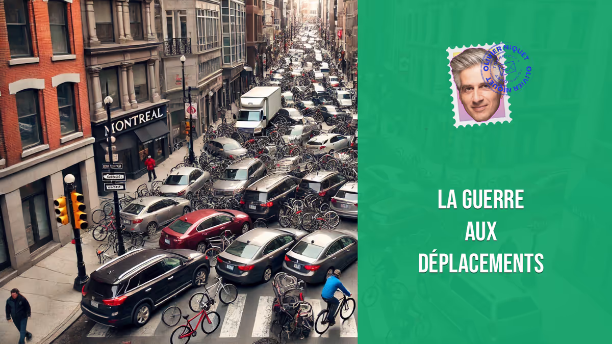 La guerre aux déplacements