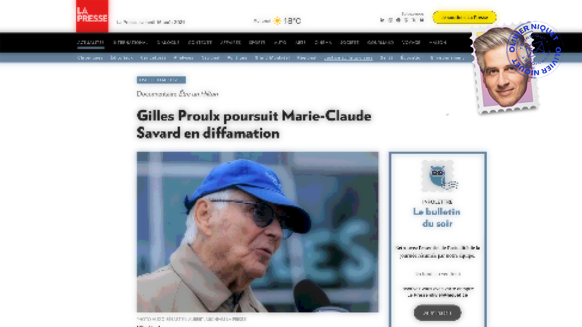 Gilles Proulx poursuit Marie-Claude Savard parce qu’elle aurait nui à la bonne réputation qu’il n’avait pas Post feature image