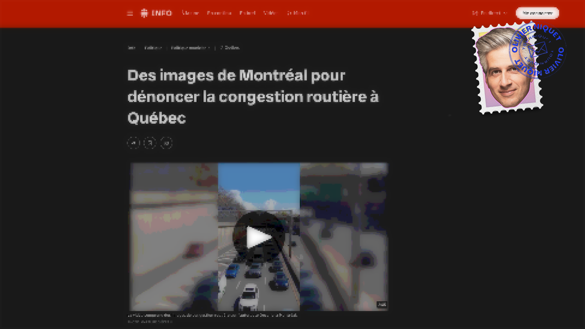 Le trafic de Montréal pour dénoncer celui de Québec Post feature image