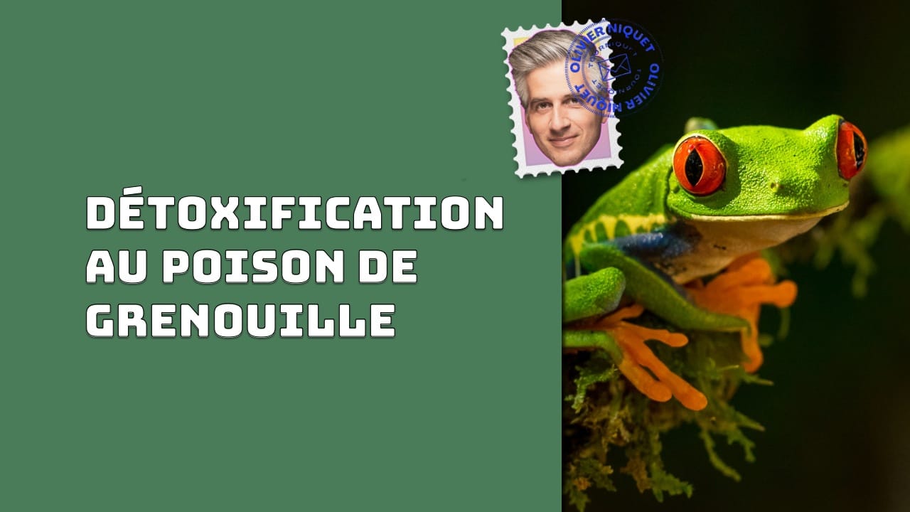 Détoxification au poison de grenouille Post image