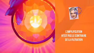 L’amplification n’est pas le contraire de la filtration Image principale