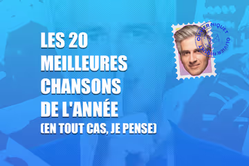Les 20 meilleures chansons de l'année (en tout cas, je pense) Image principale