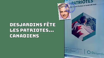 Desjardins fête les patriotes... canadiens Image principale