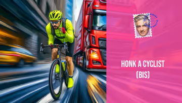 Honk a cyclist (bis) Image principale