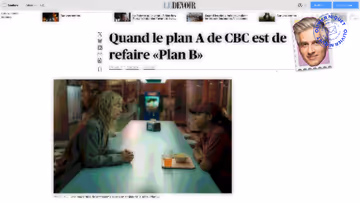 Plan B à CBC: plus cher, moins vu Image principale
