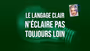 Le langage clair n’éclaire pas toujours loin
